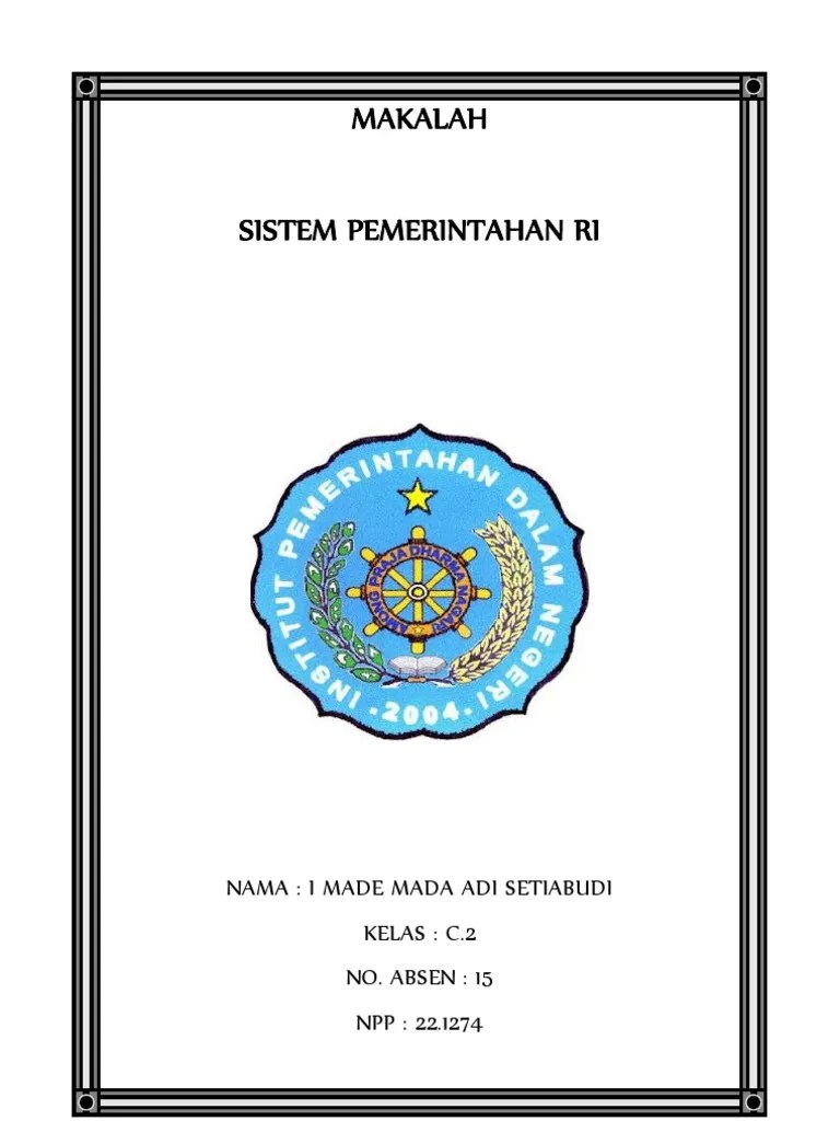 MAKALAH Sistem Pemerintahan Indonesia | PDF