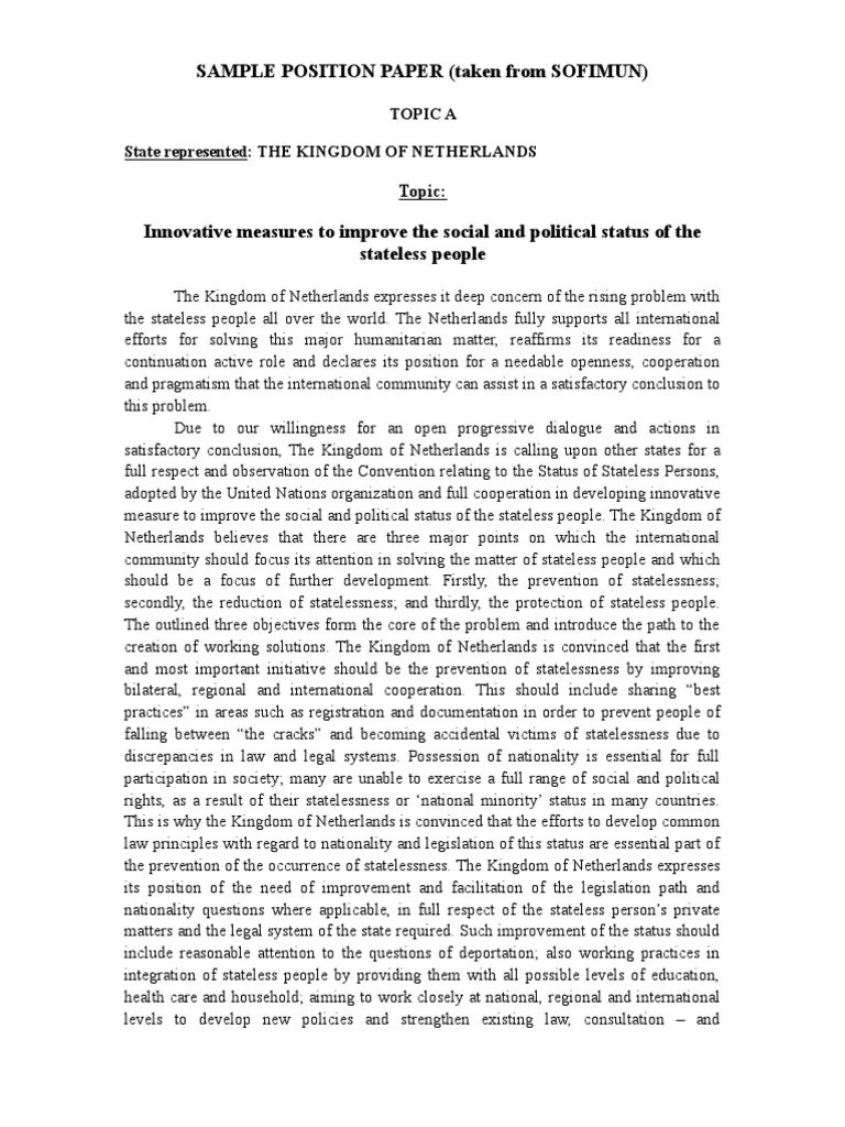 Instead of writing i believe… you must write the follow these six steps to effectively write a strong position paper: Sample Position Paper (Taken From Sofimun): State ...