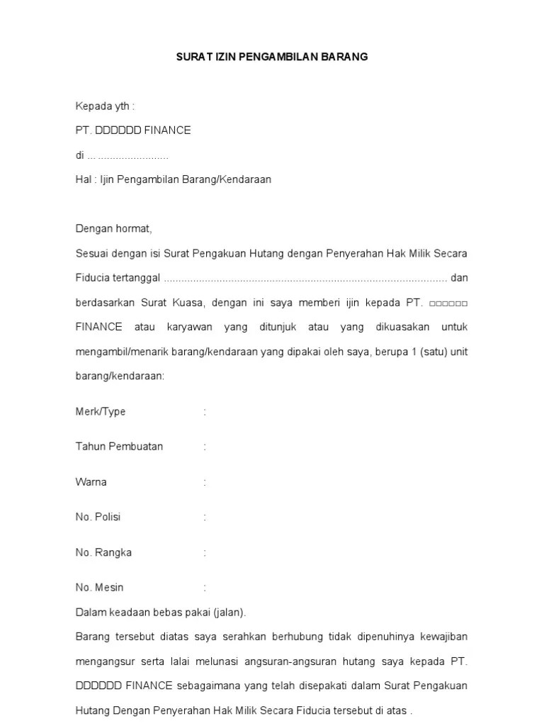 15/40/dkmp tanggal 23 sep 2013.mengatur bahwa syarat uang muka/dp kendaraan bermotor melalui . Surat Izin Pengambilan Barang Pdf