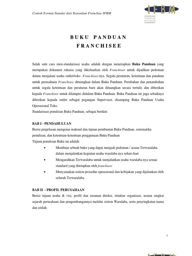 Para supervisor adalah barisan terdepan dari manajemen yang langsung berhadapan dengan para pekerja. Contoh SOP Franchisee Perlengkapan Bayi