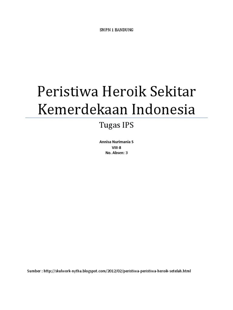 Peristiwa Heroik Sekitar Kemerdekaan Indonesia | PDF