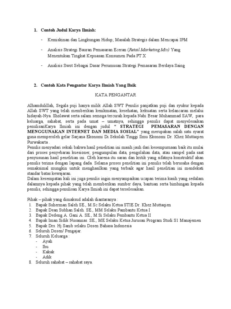 Salah satu contoh pencemaran atau kerusakan hutan adalah adanya penebangan secara liar. Contoh Judul Karya Ilmiah Lingkungan Contoh Resource