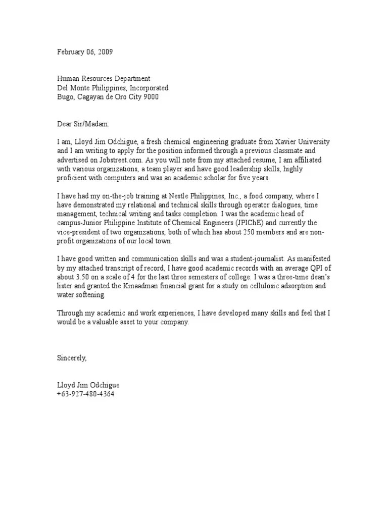 From the broadest sense, cover letters serve two purposes:. Sample Cover Letter For Fresh Graduate Civil Engineering