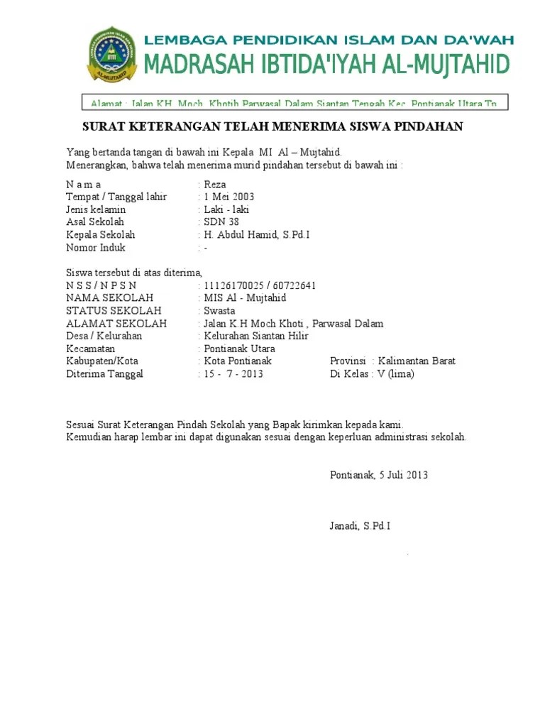 Demikian surat keterangan penerimaan siswa pindahan ini di buat, untuk dapat di pergunakan sebagaimana mestinya. Surat Keterangan Telah Menerima Siswa Pindahan 2 Pdf