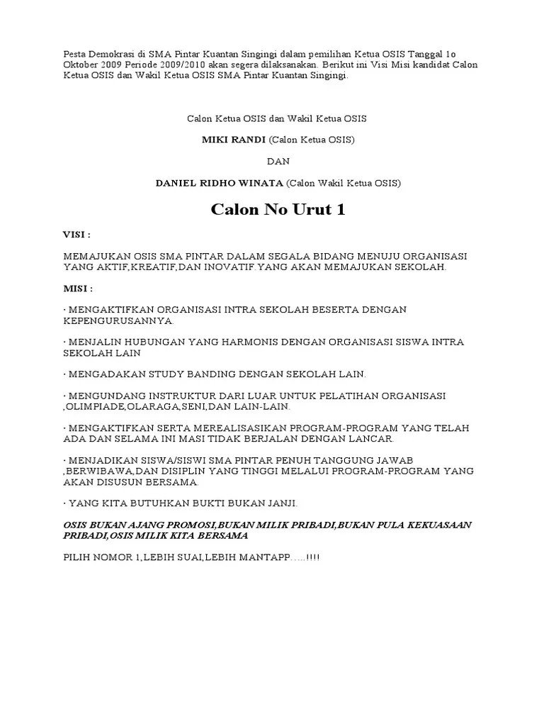 Lengkap dengan visi misi calon ketua osis dan anggota osis beserta tips membuatnya. Visi Dan Misi Osis Pdf