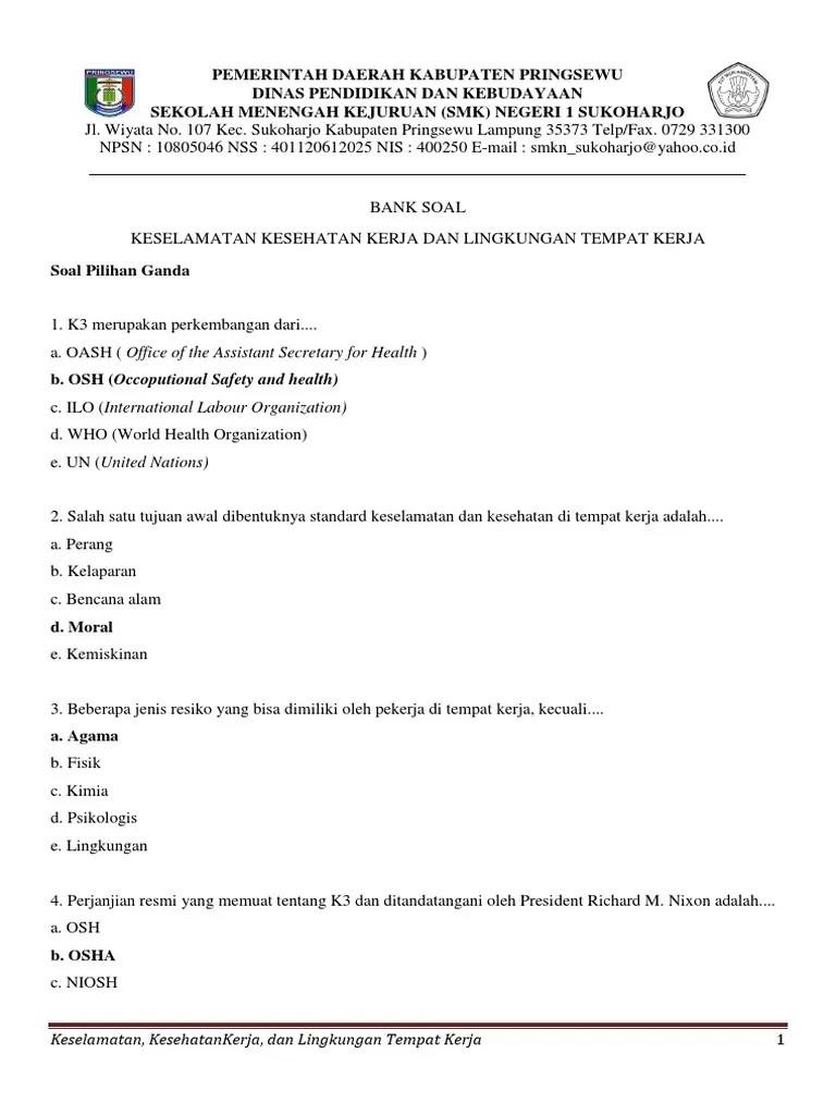 Setelah selesai mengikuti pelatihan dan lulus ujian, peserta akan. Soal Teman K3