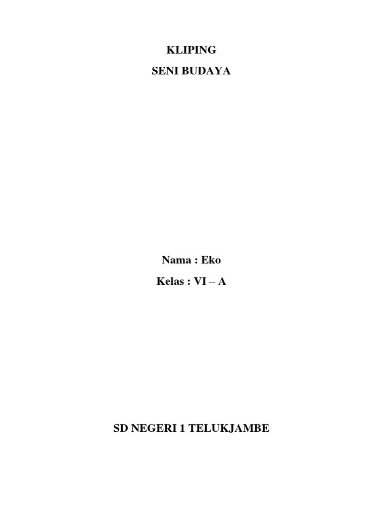 Medium lukisan bisa berbentuk apa saja . Kliping Seni Budaya Pdf