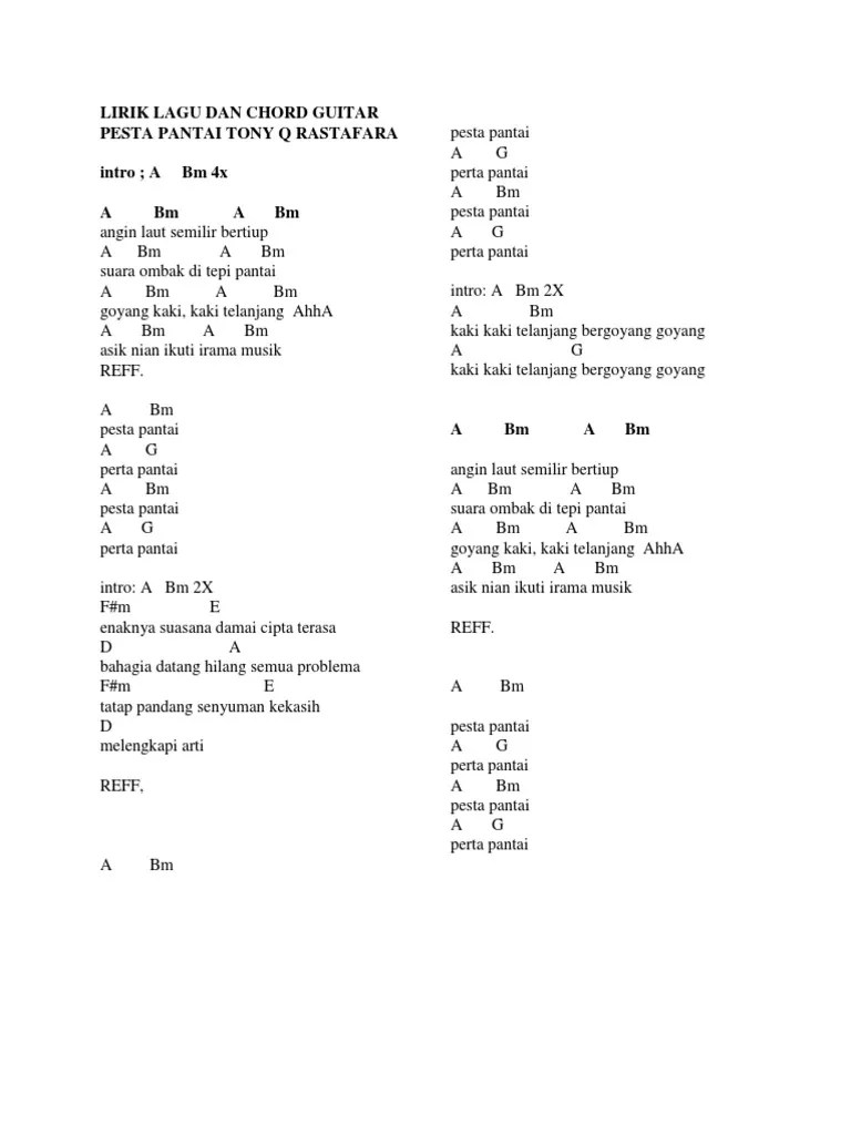 Lirik Lagu Dan Chord Guitar Pesta Pantai Tony Q Rastafara | PDF