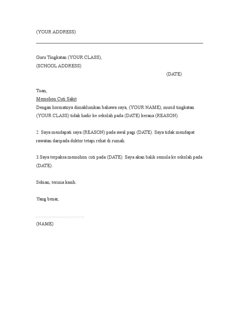 Lama masa cuti sakit disesuaikan dengan waktu istirahat yang disarankan oleh dokter dalam surat keterangan tersebut. Surat Cuti Sakit Pdf