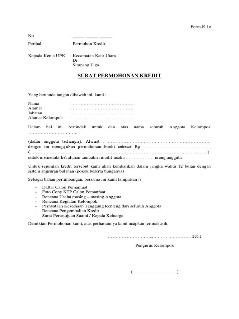 Menyerahkan form surat pemberitahuan untuk dikirim ke debitur g. 33 Contoh Surat Permohonan Kredit Info Uang Online
