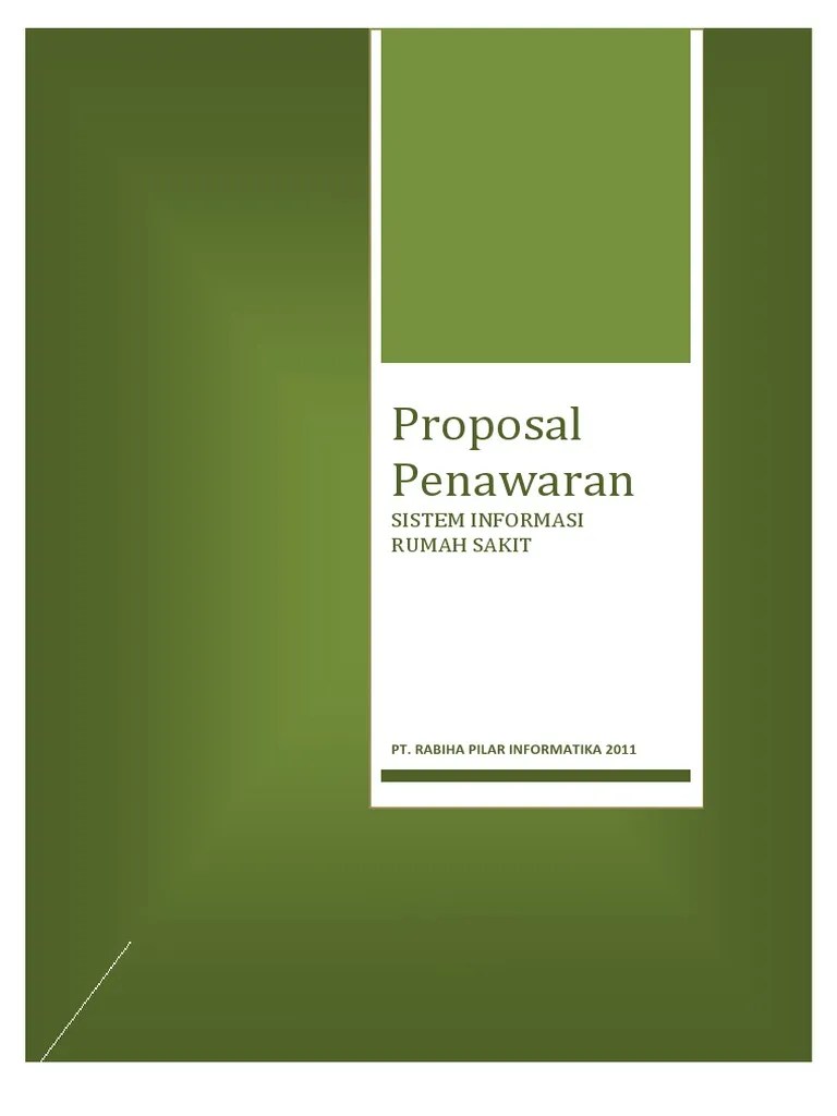 Berisi tentang proposal kerjasama dari khanza soft dengan rumah sakit yang. Proposal Penawaran Sistem Informasi Rumah Sakit Pdf
