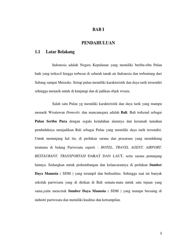 Keempat, adanya unsur pendidikan, pelatihan dan penyuluhan bagi masyarakat tentang konservasi sumber daya alam hayati dan ekosistemnya, sehingga pemahaman dan . Laporan Training Smk Pariwisata Pdf