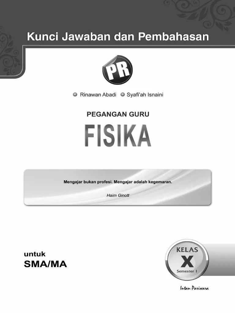 Gerak translasi, rotasi, dan kesetimbangan benda tegar. Soal Fisika Kelas X Semester 1 Dan Kunci Jawaban Mudah