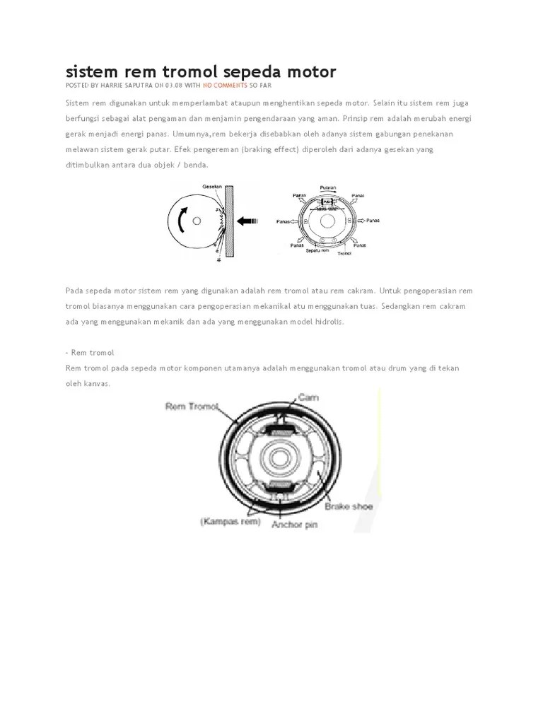 Dilakukan pembongkaran terhadap silinder roda depan dan belakang,. Sistem Rem Tromol Sepeda Motor Pdf