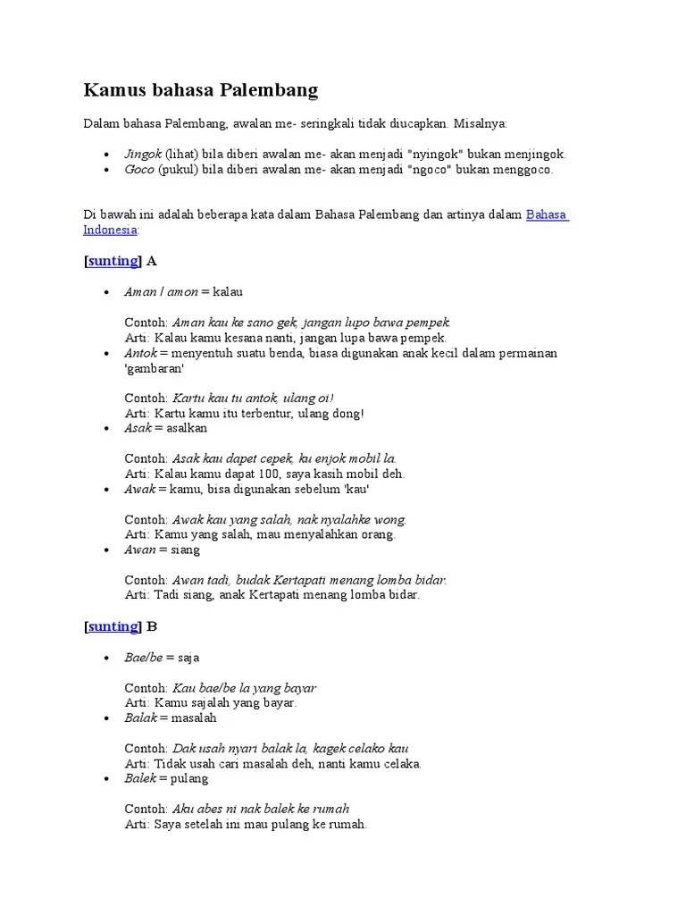 Kamus bahasa palembang offline yang bisa digunakan tanpa paket data. Kamus Baso Palembang
