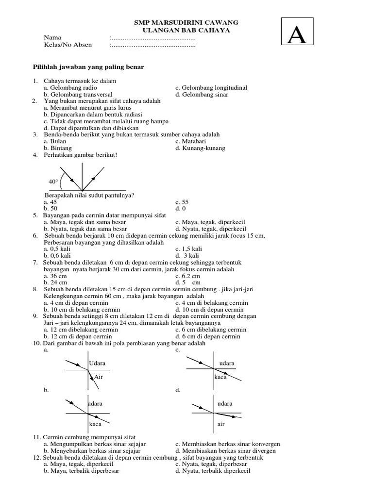 Fakta yang benar tentang hubungan antara cahaya dan . Latihan Soal Kelas 8 Tentang Cahaya Beinyu Com