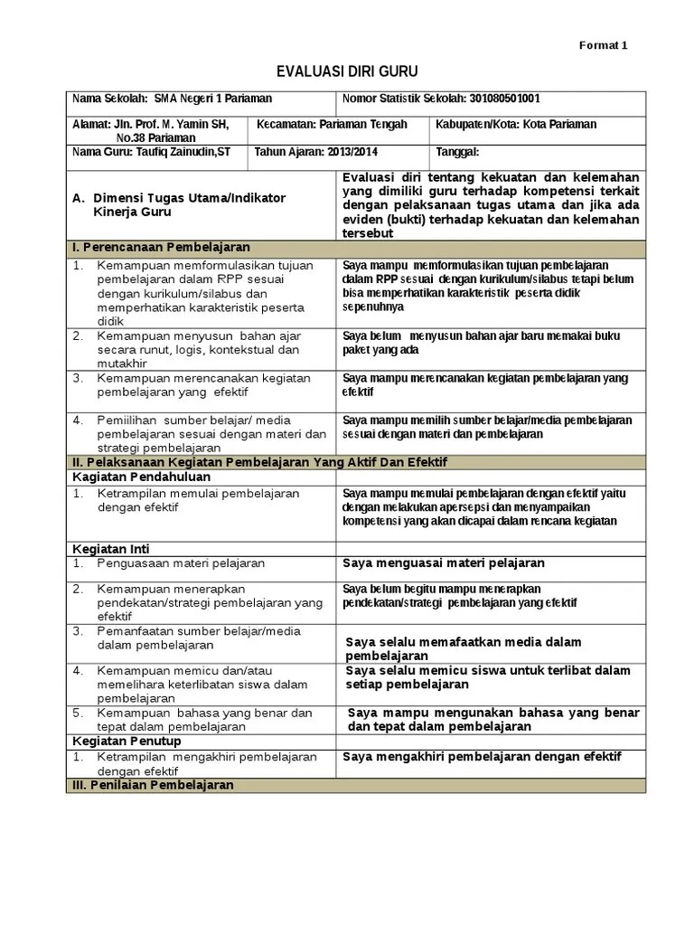 Contoh pengisian evaluasi diri guru untuk pengembangan keprofesian berkelanjutan posting by : Format 1dan 2 Evaluasi Diri Guru Dan Pkb Pdf