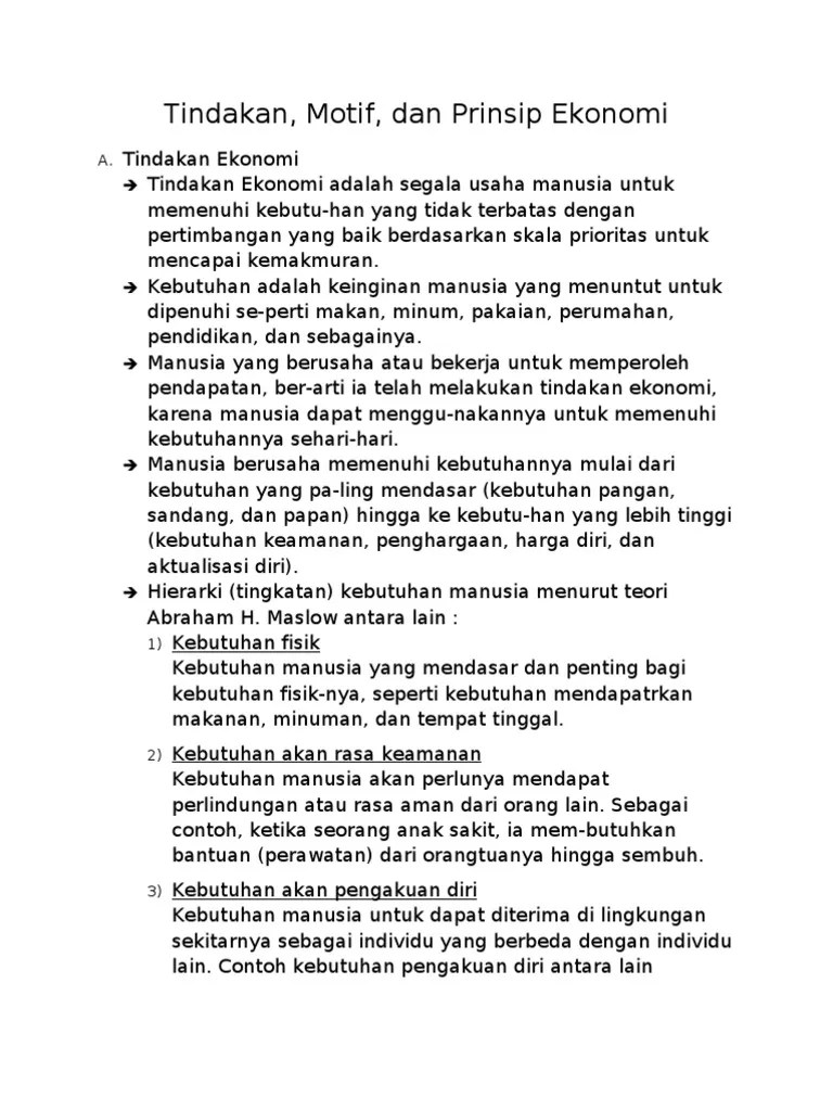 Motif, dan prinsip ekonomi serta menemukan contoh penerapan prinsip ekonomi dalam kegiatan ekonomi. Tindakan Motif Dan Prinsip Ekonomi Pdf