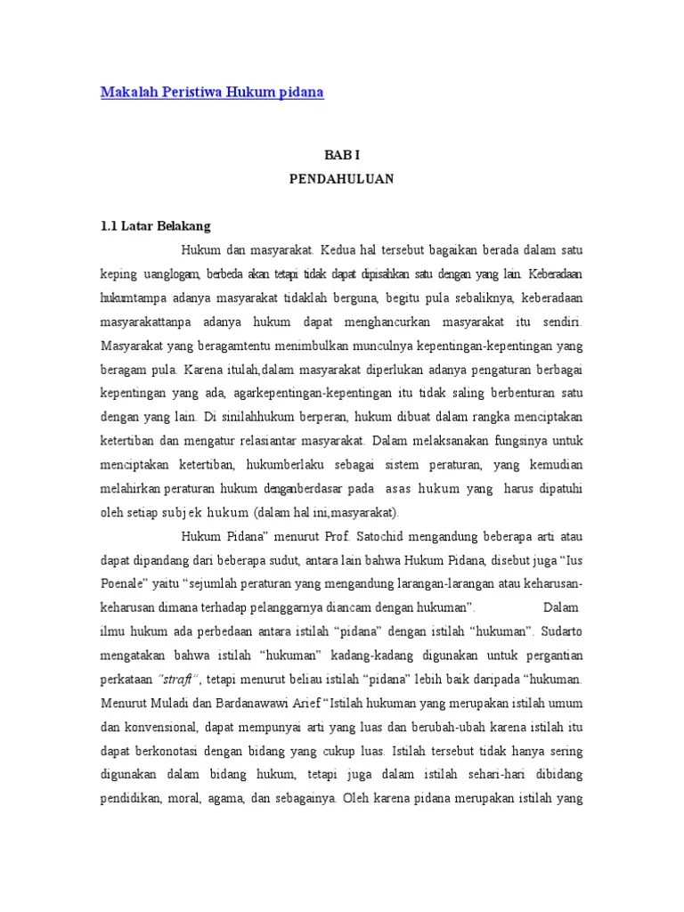 Makalah hukum perikatan disusun untuk memenuhi tugas mata . Makalah Peristiwa Hukum Pidana