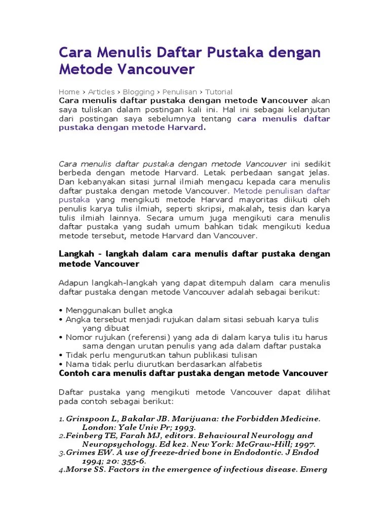 Salah satu sumber tulisan ilmiah yang paling sering . Cara Menulis Daftar Pustaka Dengan Metode Vancouver Pdf