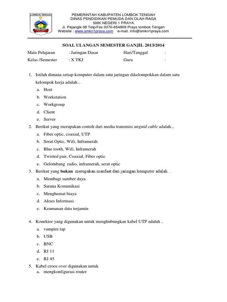 Komponen yang nyata yang dapat dilihat dan disentuh secara langsung oleh manusia . Smester Jaringan Dasar Kelas X Tkj Pdf