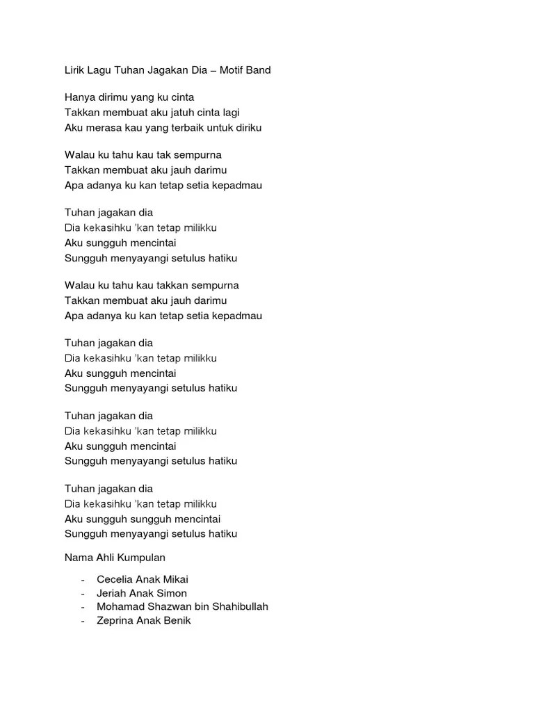 Ku ingin kamu mencintaiku apa adanya jangan mengharapkan ada apanya yang ku mau cintamu cinta yang tulus. Lirik Lagu Tuhan Jagakan Dia Pdf