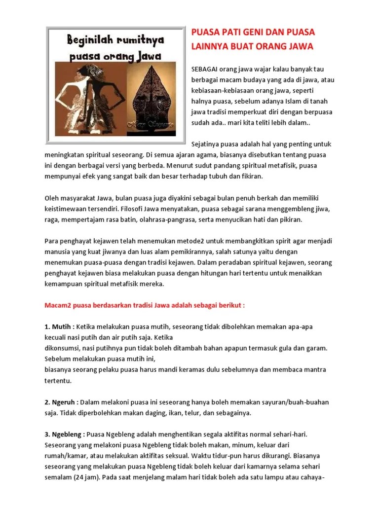 Di dalam tradisi masyarakat indonesia, terdapat istilah puasa mutif. Puasa Pati Geni Dan Puasa Lainnya Buat Orang Jawa