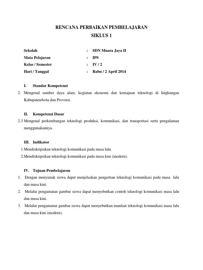 1 lampiran 4 rencana perbaikan pembelajaran siklus i mata pelajaran : Gambar Teknologi Produksi Masa Lalu Sekali