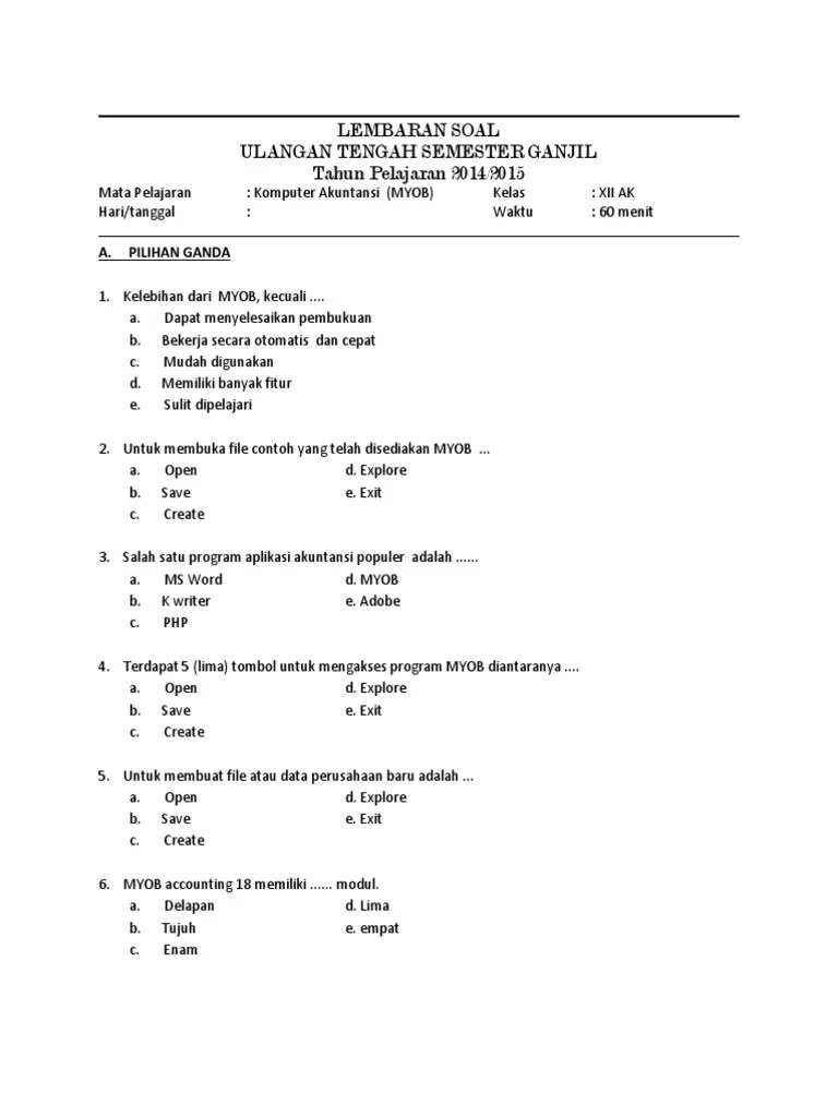 Soal uas pat myob smk kelas xi semester 2 dan kunci balasan k13 . Lembaran Soal Pdf