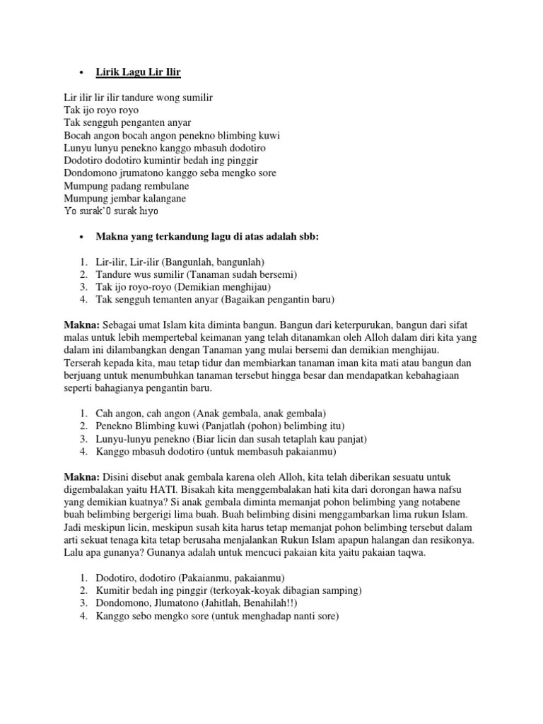 Berikut lirik lagu lir ilir, tembang jawa yang diciptakan oleh sunan kalijaga di masa penyiaran agama islam di tanah jawa. Lirik Lagu Lir Ilir Pdf