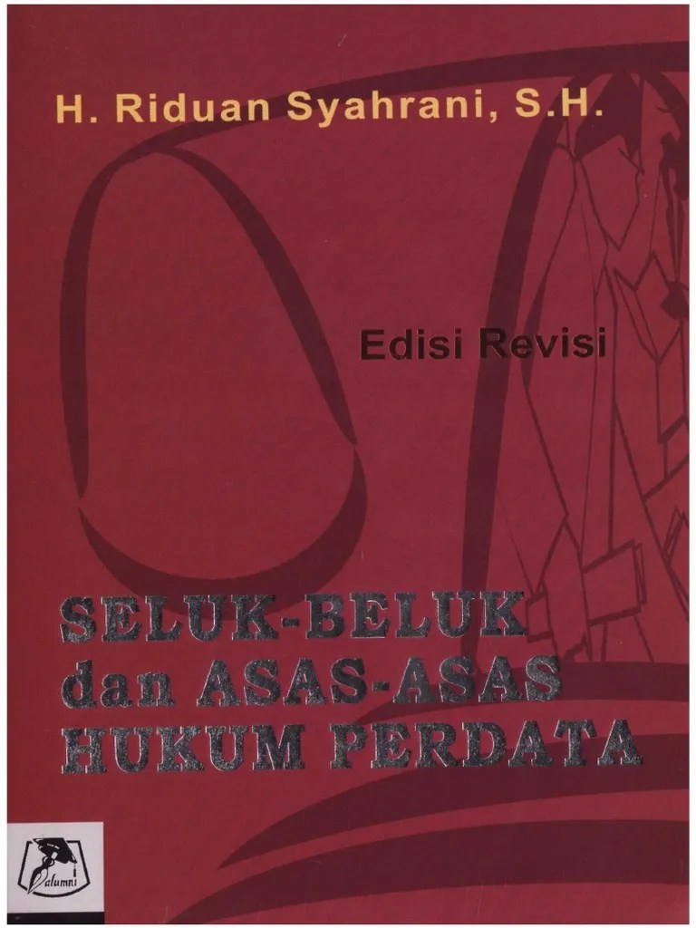 Seluk-Beluk Dan Asas-Asas Hukum Perdata | PDF