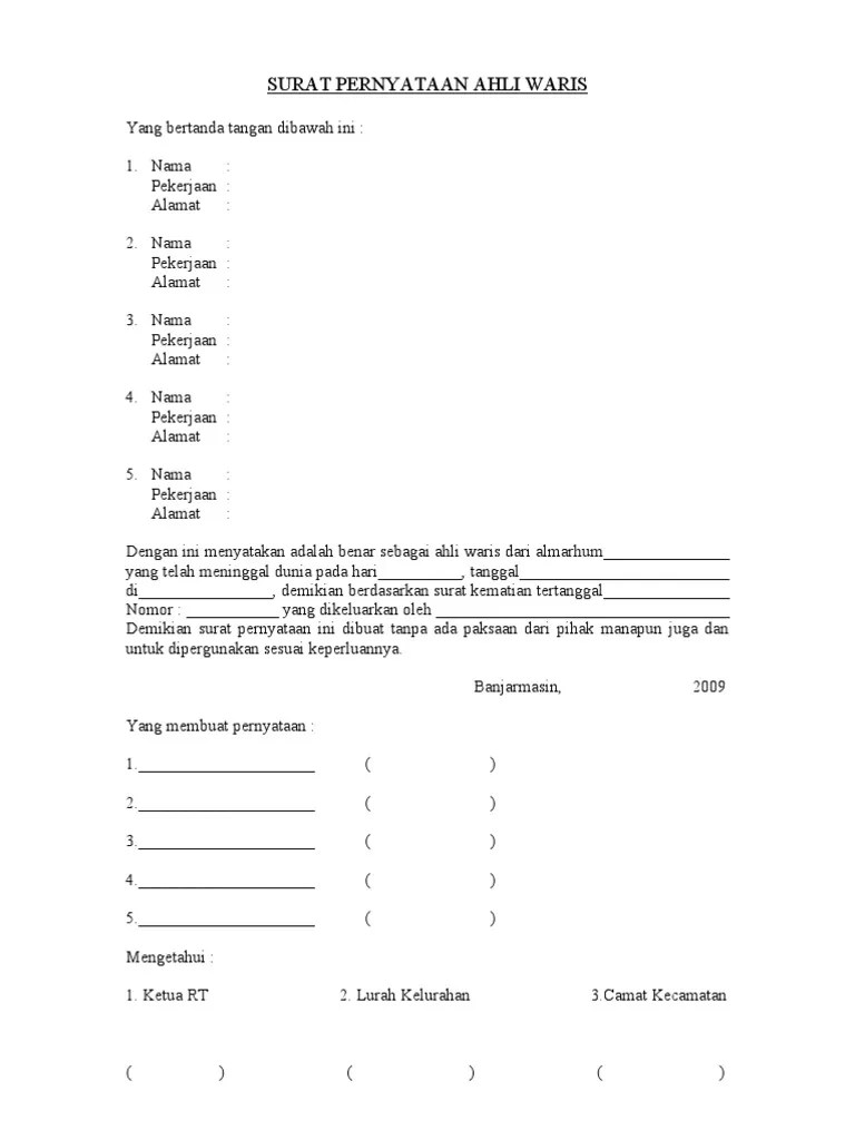 Maybe you would like to learn more about one of these? Surat Pernyataan Ahli Waris
