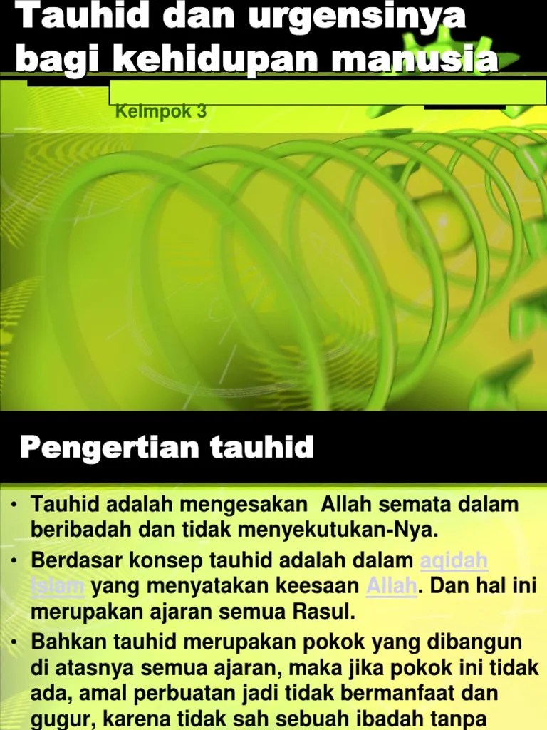 Tauhid Dan Urgensinya Bagi Kehidupan Manusia | PDF