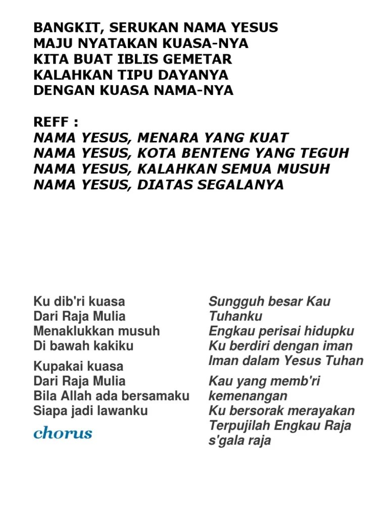 Namanya tuhanku menara yang teguh kota benteng perlindunganku allah yang perkasa dia bapa yang kekal gunung batu kes'lamatanku. Teks Lagu Pdf