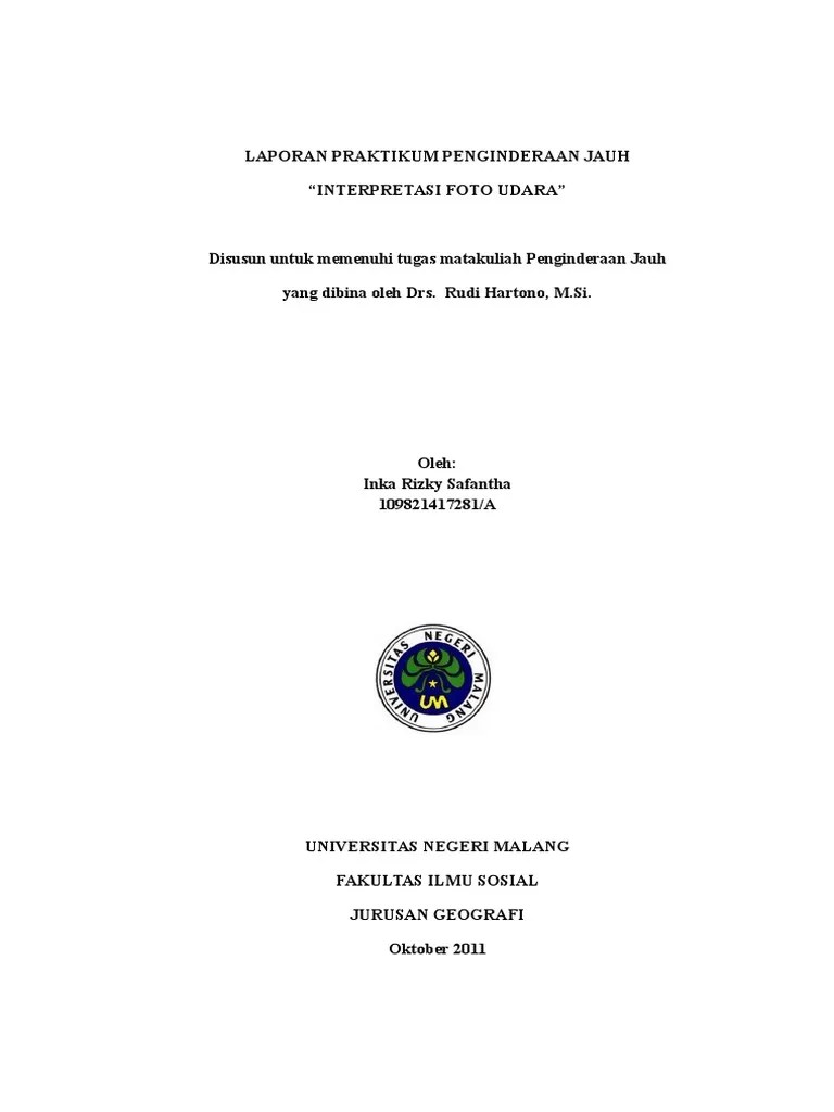 Siap untuk dibuat sebagai lampiran pada laporan akhir praktikum ini. Praktikum Foto Udara