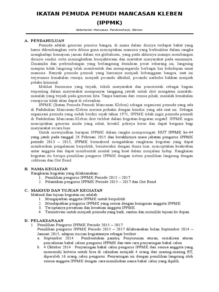 Lembaga swadaya masyarakat atau yang lebih dikenal dengan lsm adalah kumpulan organisasi yang beranggotakan masyarakat negara republik indonesia yang dengan kemauan sendiri ikut bergerak di sebuah kegiatan tertentu yang diatur oleh organisasi atau lembaga sebagai upaya ikut serta masyarakat dalam rangka meningkatkan mutu hidup dan kesejahteraan masyarakat. Proposal Hut Karang Taruna