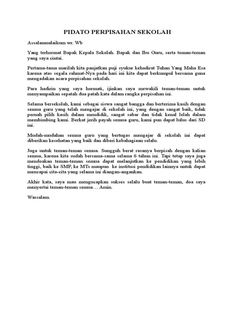 Bagaimana sih cara membuat pidato yang mudah dihafal buat ujian. Pidato Perpisahan Sekolah Pdf