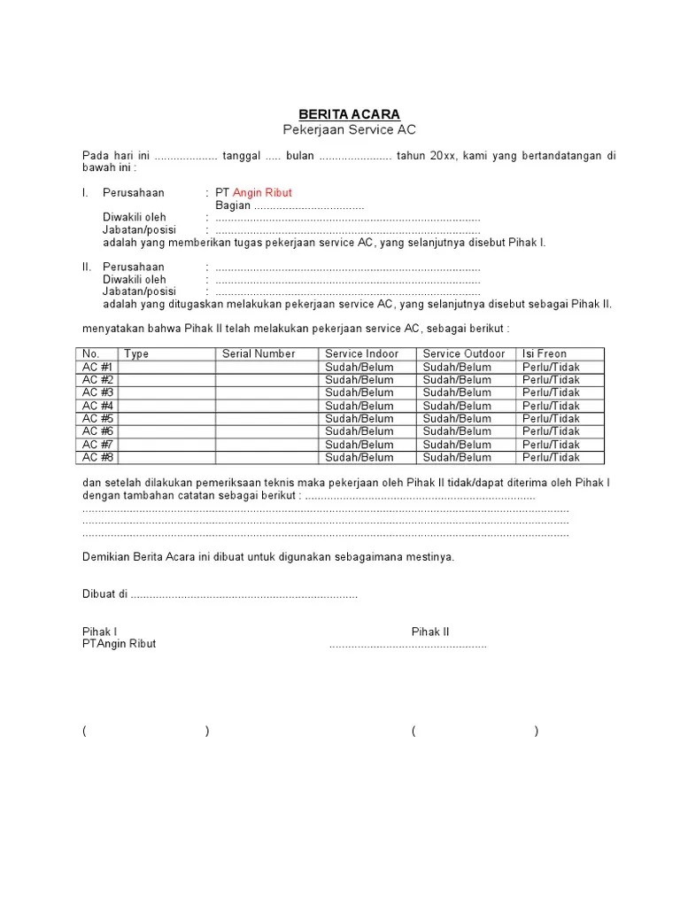 When you're in the market for an air conditioning unit (ac) you should be aware that all hvac brands are not equal in quality and reliability. Contoh Berita Acara Servis Ac