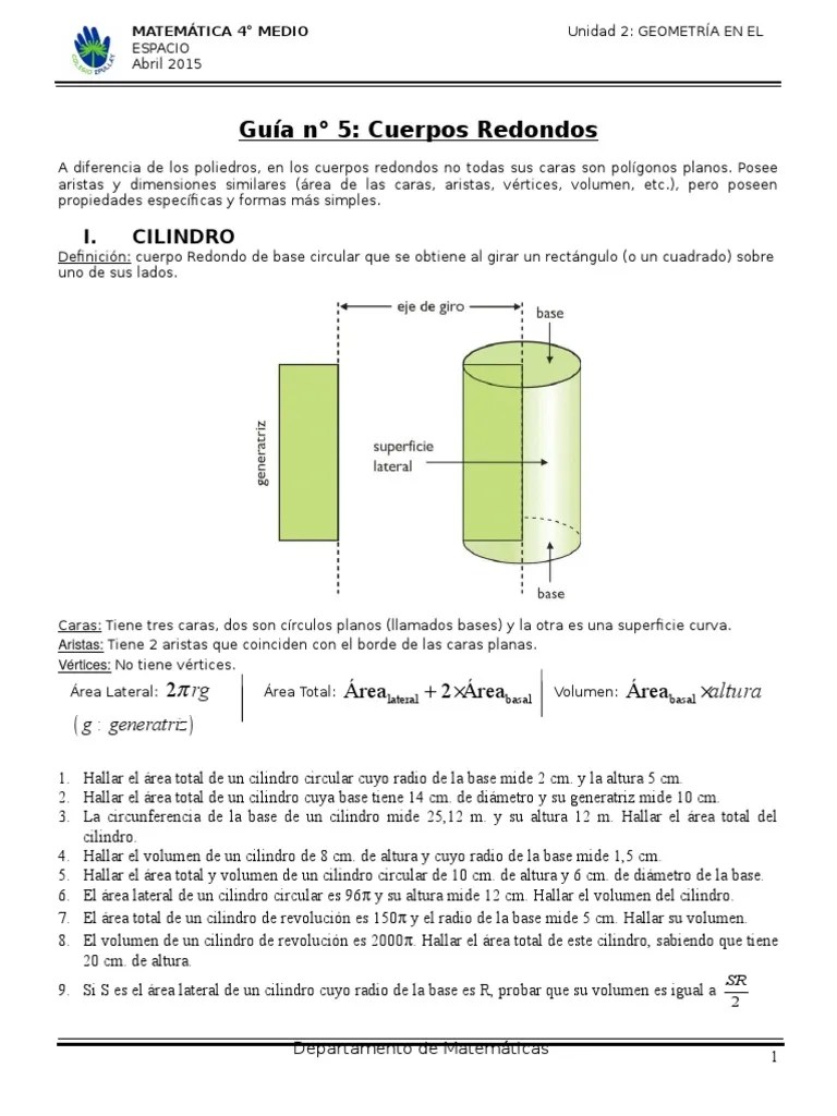 El cilindro tiene 3 caras y 2 aristas, así se llaman las intersecciones entre los lados del cilindro. Guia 5 Cuerpos Redondos Pdf Esfera Geometria Clasica