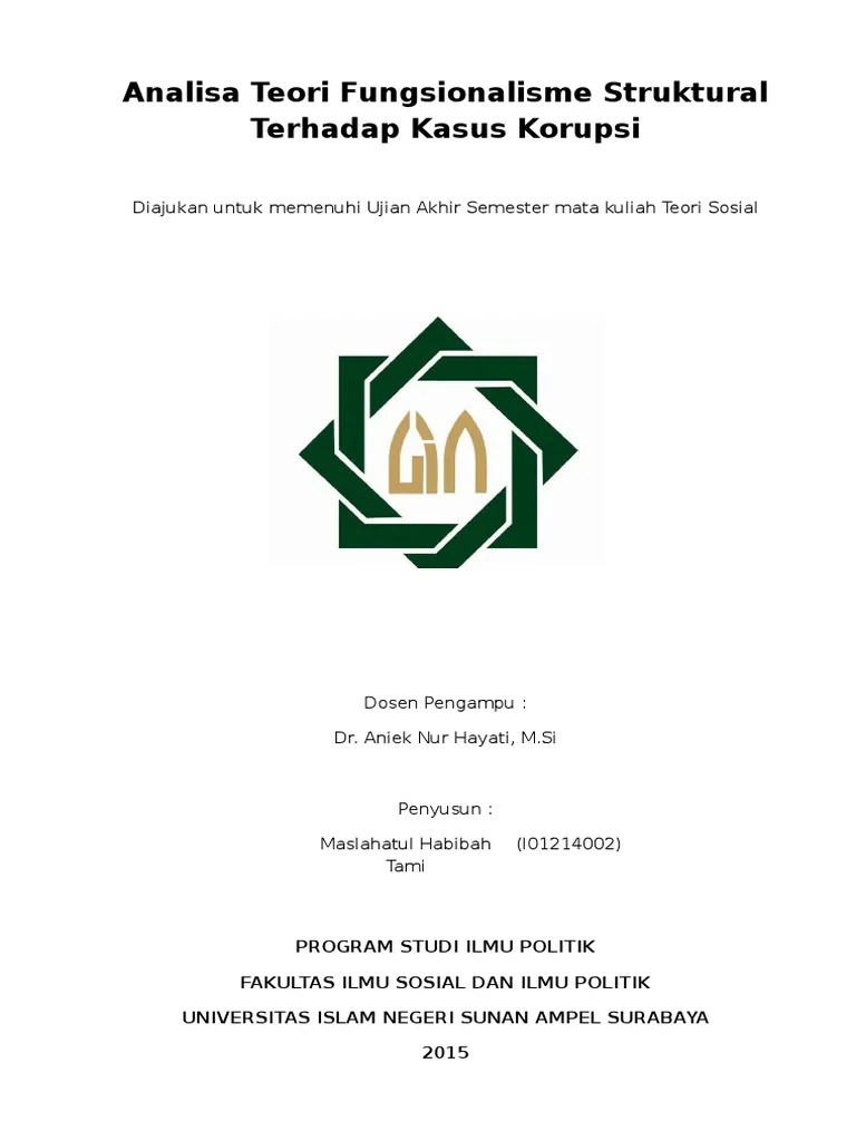 Sebelum beralih ke fungsionalisme structural dan teori konflik yang. Analisa Teori Fungsionalisme Struktural Terhadap Kasus Korupsi Pdf