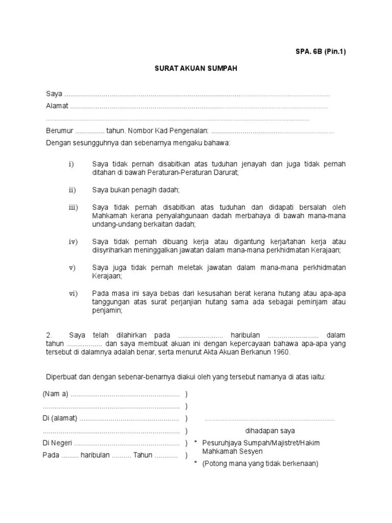 Seorang penjenguk blog ini telah mengirimkan surat akuan bersumpah yang. Borang Akuan Sumpah Pdf