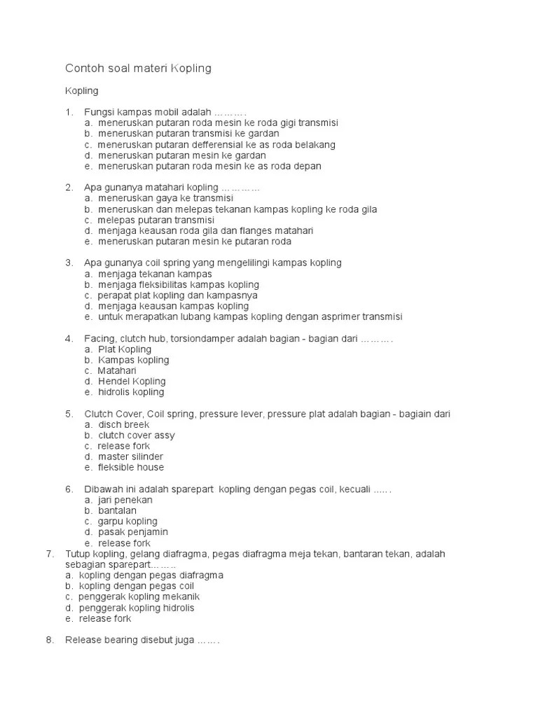 Transmisi otomatis adalah transmisi yang melakukan perpindahan gigi percepatan secara otomatis. Soal Transmisi Otomatis Dan Kunci Jawaban Blog Guru Kelas