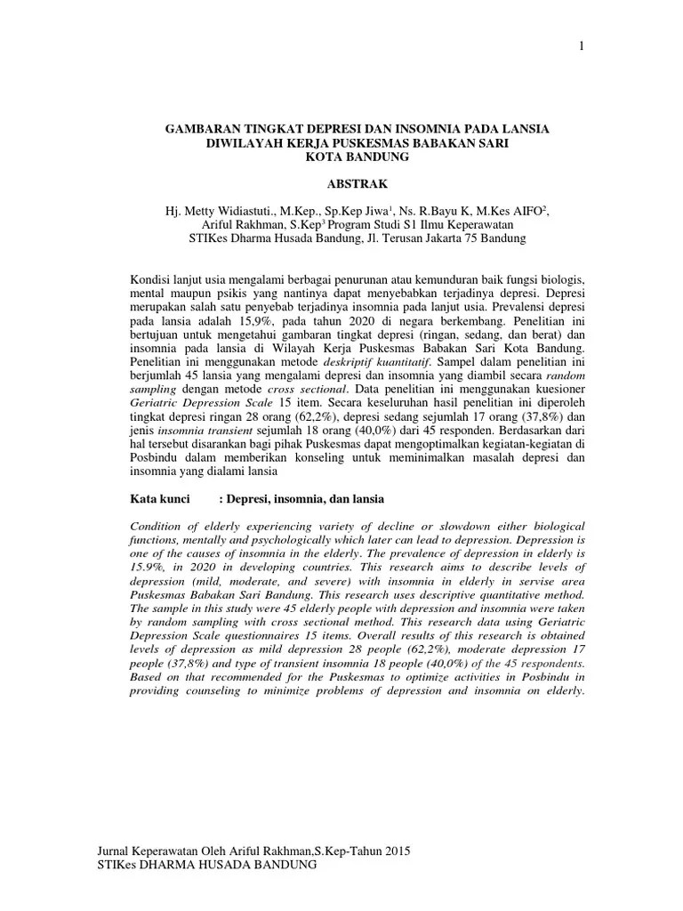 Berdasarkan hasil penelitian dari 30 responden faktor penyebab insomnia berdasarkan gaya hidup. Jurnal Lansia Depresi Dan Insomnia Pdf