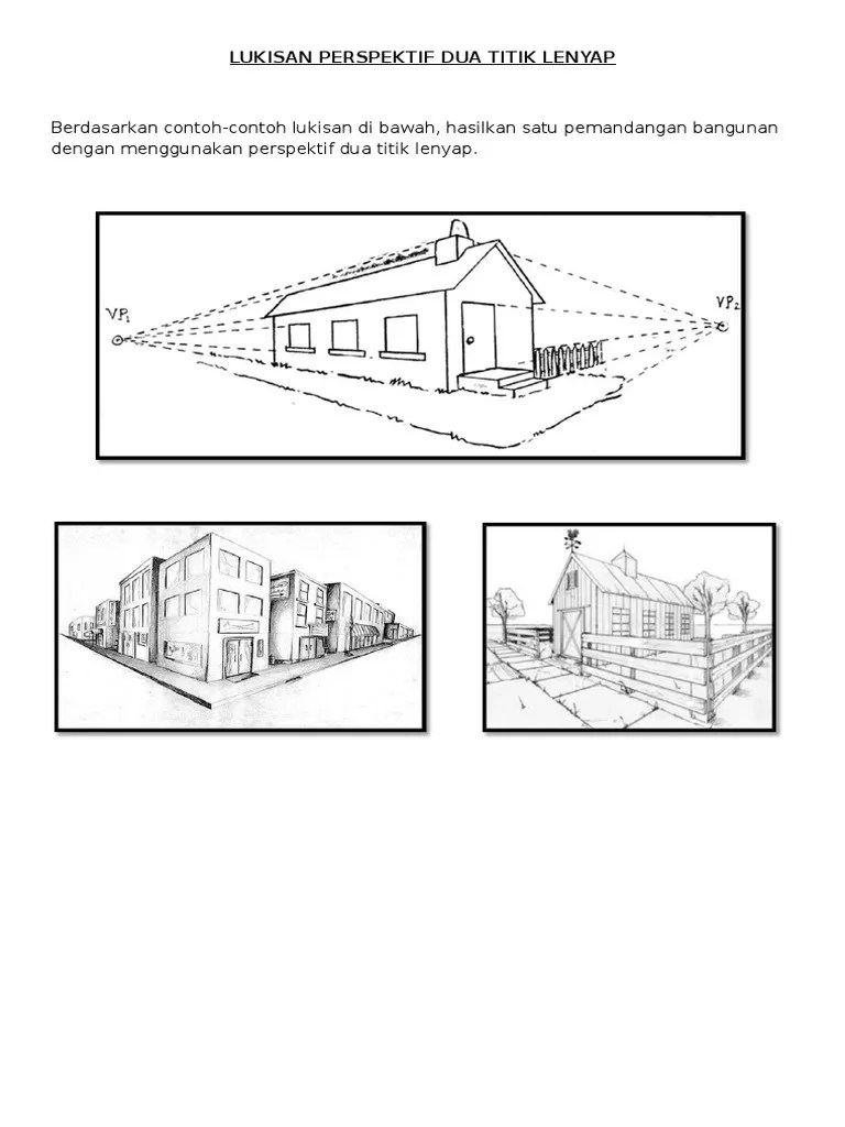 L (titik lenyap ) =titik pada lakaran perspektif yang . Lukisan Perspektif Dua Titik Lenyap Pdf