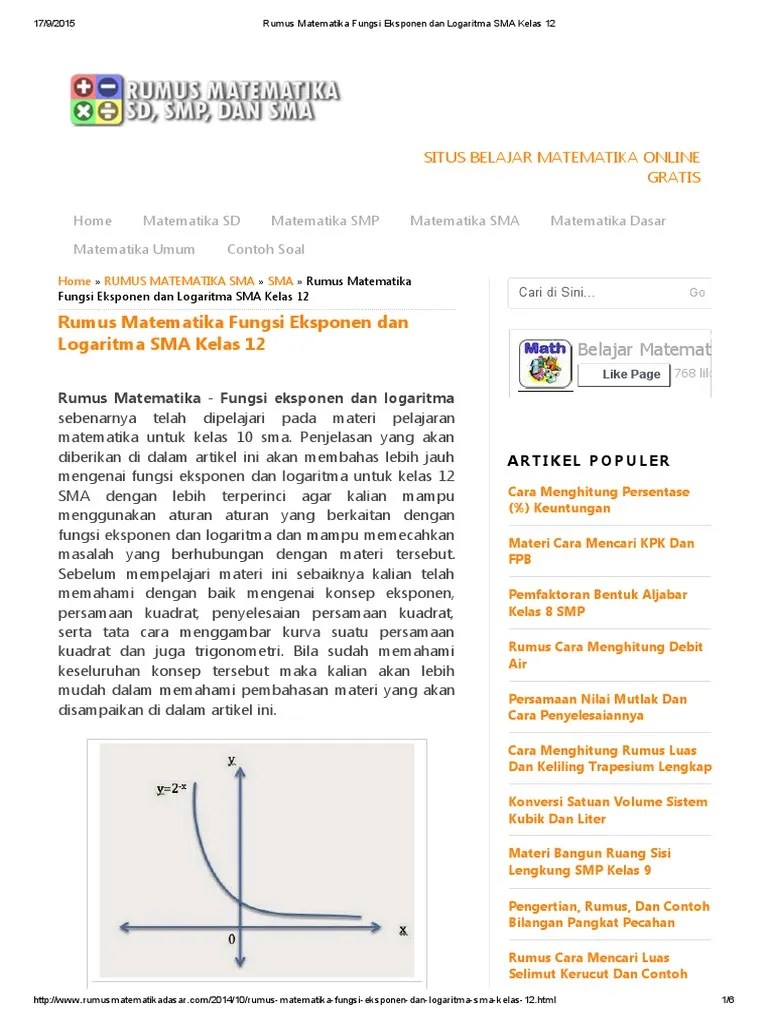 Sifat utama fungsi ini adalah meningkat secara monoton. Rumus Matematika Fungsi Eksponen Dan Logaritma Sma Kelas 12 Pdf