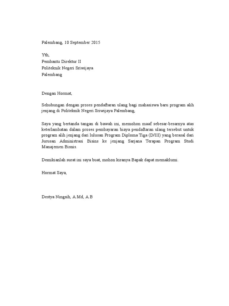 Berikut ini kumpulan contoh surat permohonan maaf, baik yang resmi maupun nonresmi, yang dapat kamu gunakan. Surat Permohonan Maaf Atas Keterlambatan Pembayaran Pdf