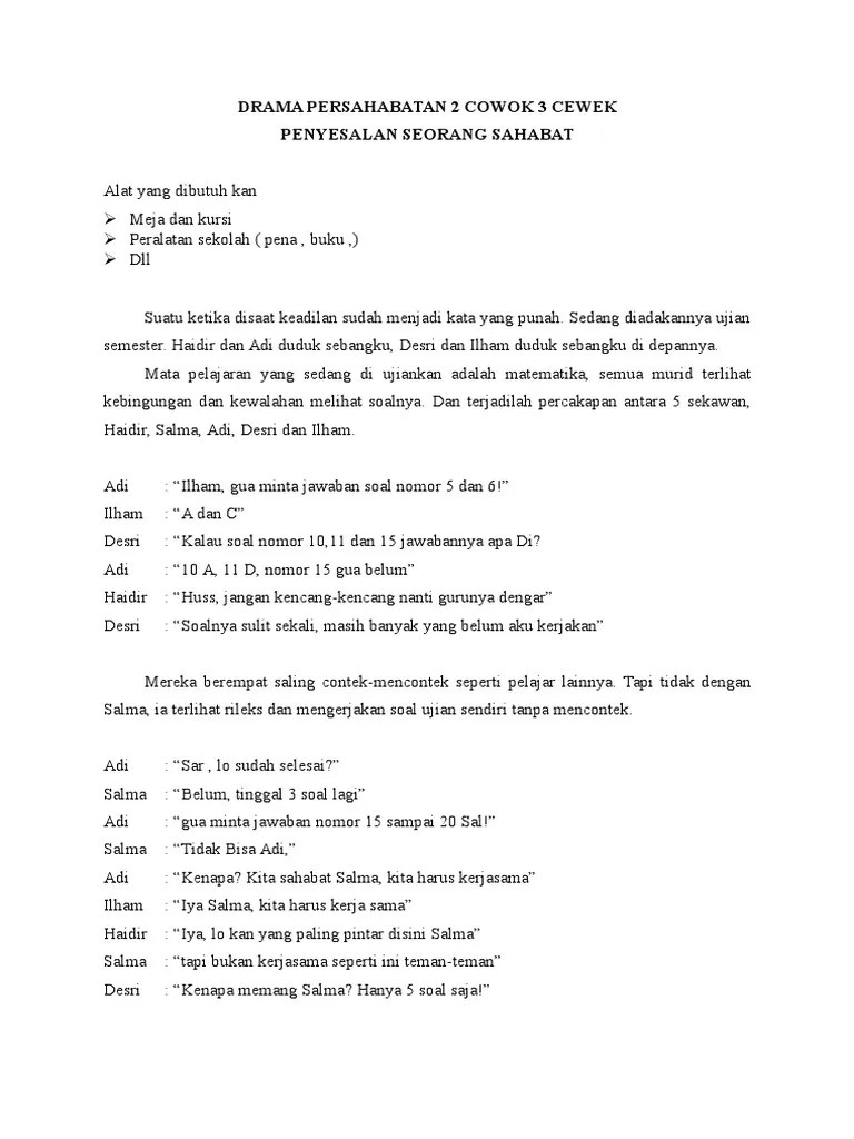 Yang cerita berdurasi 5 menit. Naskah Drama Musuh Jadi Sahabat 6 Orang Sekali