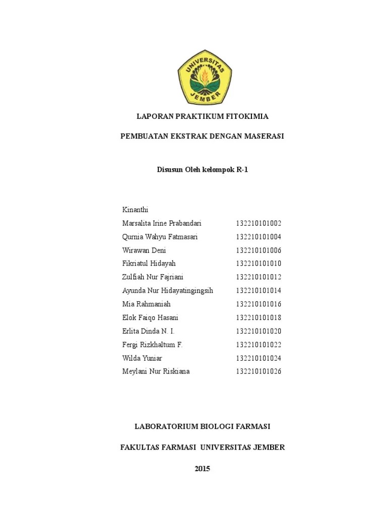 Salah satu contoh tanaman herbal tersebut adalah daun maja (aegle. Laporan Maserasi Pdf