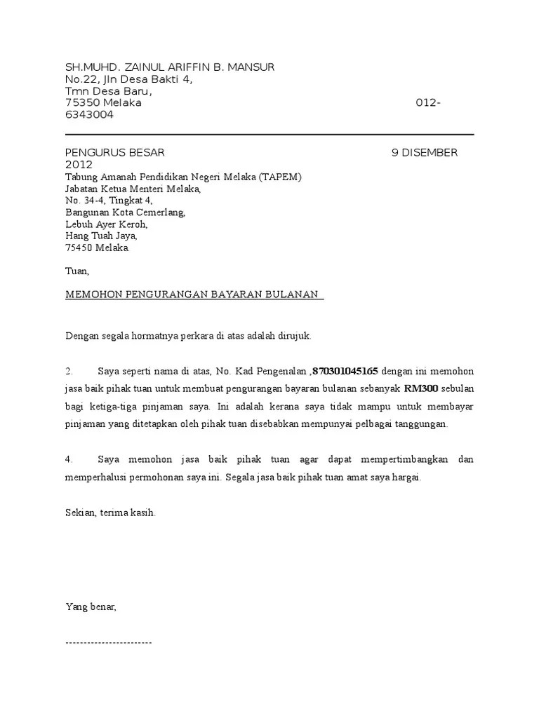 Surat ini boleh anda hantar secara manual atau online bergantung kepada cara anda berurusan dengan syarikat penghutang anda. Surat Jadualan Semula Pinjaman Pdf