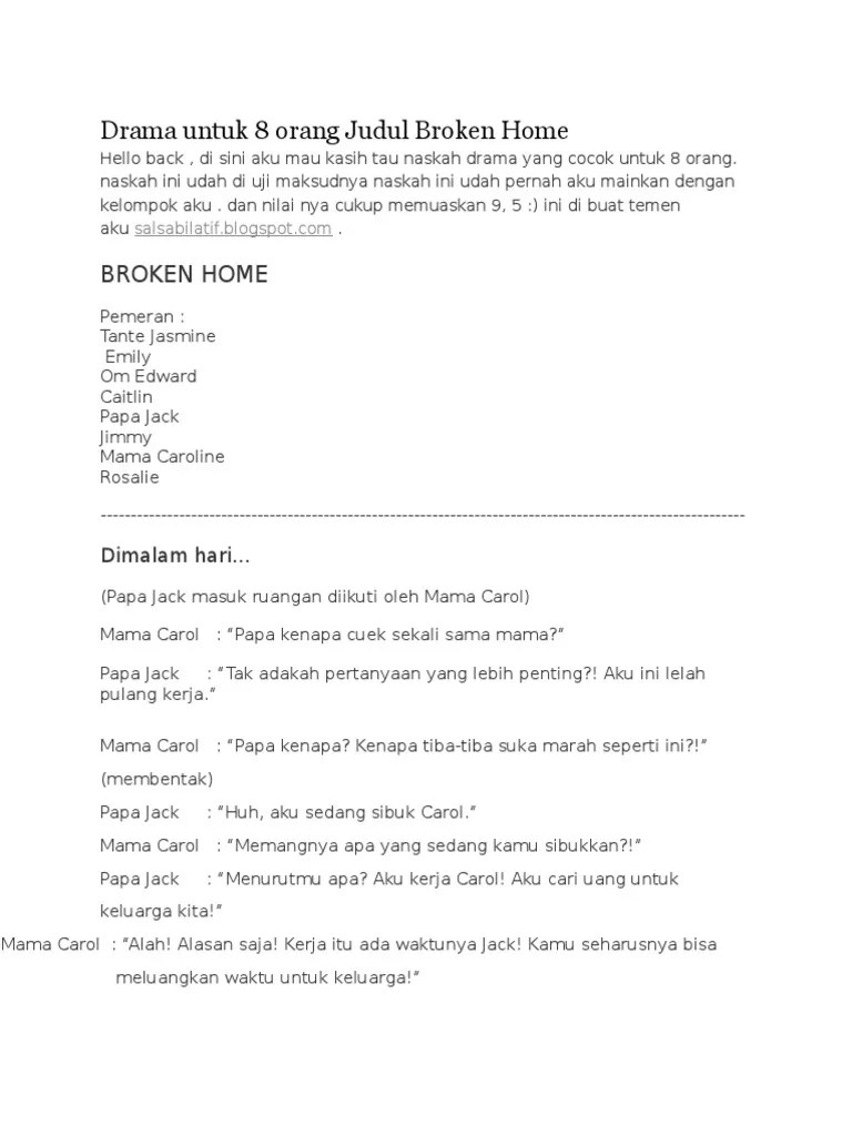 Naskah drama 8 orang tema persahabatan dan cita. Drama Untuk 8 Orang Judul Broken Home Pdf
